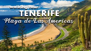 TENERIFE 4K PLAYA de LAS AMERICAS walking tour 4k [upl. by Plante]