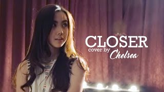 The Chainsmokers  Closer Cover by Agatha Chelsea [upl. by Oiliduab]