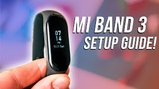 Xiaomi Mi Band 3 Setup Guide [upl. by Klecka847]