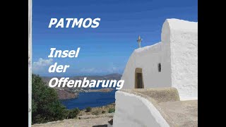 PATMOS Hier empfing Johannes die OFFENBARUNG Ein Film von Dr Lothar Gassmann [upl. by Aioj578]