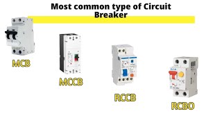 Different common types of Circuit Breaker MakCyberTutorialChannel [upl. by Eenat977]