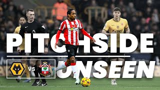 PITCHSIDE UNSEEN Wolves 20 Southampton  Premier League [upl. by Skipp232]