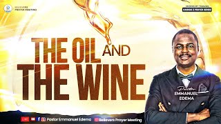 THE OIL AND THE WINE I MIDNIGHT TRAVAIL I HAGGAI 2 PRAYER SERIES  011124  Pastor Emmanuel Edema [upl. by Gney]