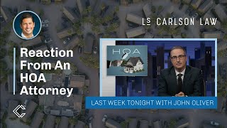 An HOA Attorneys Take on quotLast Week Tonight with John Oliver Homeowners Associationsquot [upl. by Margarete]