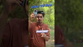 vivo T3 Pro  Asli Sachh  amp Quick Review ⚡️ Phone With Best Camera amp Processor  shorts [upl. by Raamaj]