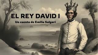 EL REY DAVID I cuento completo [upl. by Uriisa]