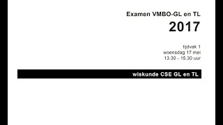 Wiskunde Examen Vmbo GLTL 2017 Tijdvak 1 Opg 1 tm 4 [upl. by Chapman404]