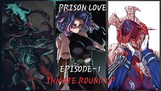 Prison Love Ep1 Inmate Round Up [upl. by Naol914]