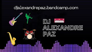 DJ ALEXANDRE PAZ ROCKN 2 DANCE SET REMIX [upl. by February544]