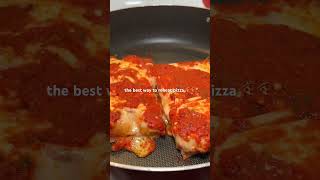 The best way to reheat pizza 🍕🍕 [upl. by Tratner]