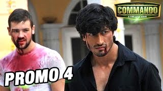 Commando  Movie Promo 4  Vidyut Jamwal amp Pooja Chopra [upl. by Deming344]