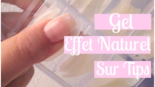 TUTO Gel sur Tips Effet naturel  Melissa Easy Nails [upl. by Aivalf]