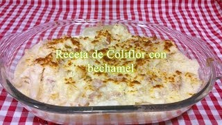 Receta de coliflor con bechamel [upl. by Khanna]