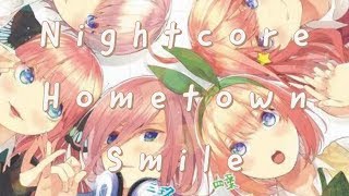 Gotoubun no Hanayome AMV Nightcore  Hometown Smile [upl. by Nitsew]