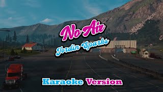 No Air  Jordin Sparks karaoke version [upl. by Elvie327]