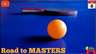 Table Tennis  Road to Masters Category  Game Day  6 tabletennis pingpong tabletennisstrategy [upl. by Razaile]