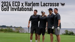 2024 ECD x Harlem Lacrosse Golf Invitational [upl. by Poole]