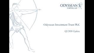 Odyssean Investment Trust – Q3 2024 Portfolio Manager Update – Thursday 17th October 2024 [upl. by Urias]