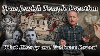 The True Location of the Jewish Temple What History amp Evidence Reveal Temple Mount City of David [upl. by Ahtel796]