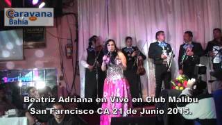 Beatriz Adriana HD EN VIVO EN MALIBU [upl. by Sharyl]