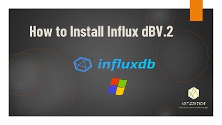 How to install influxdb V2  StepbyStep Tutorial for Beginners [upl. by Spanos]