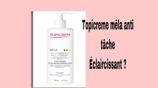 Mon avis sur le lait TOPICREME MÊLA [upl. by Tatianna]