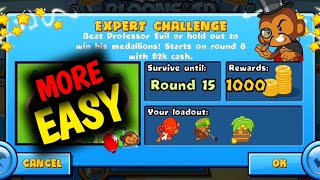 How to Beat The New Professor Evil Expert Challenge Week 32 Round 15 More Easy BTD BATTLES 🐵 [upl. by Oswin]