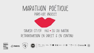 Marathon poétique Paris  Los Angeles en Direct  Live [upl. by Annaesor]