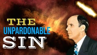 The unpardonable sin  Rev William Marrion Branham [upl. by Jerold]