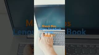 Cara masuk Bios Lenovo ThinkBook 14IML lenovo thinkbook thinkpad shorts [upl. by Assej]