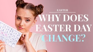 When is Easter and why does it change every year [upl. by Iror597]