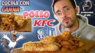 POLLO KFCFIT ED IN FRIGGITRICE AD ARIA CUCINACONCANNA [upl. by Kaule571]