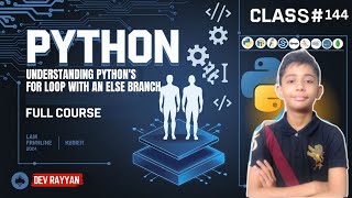 PYTHON Understanding Pythons for Loop with an else Branch  Python Tutorial Lesson 144 [upl. by Herzberg]