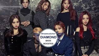 Dreamcatcher  Diamond  BASS BOOSTED  🎧 🎵 [upl. by Anum]