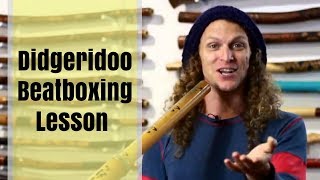 Didgeridoo Beatboxing Lesson 1 of 16 with Nathan Kaye [upl. by Nakashima]