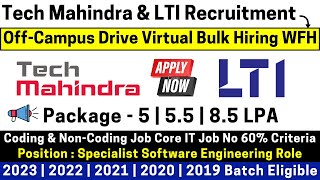 Tech Mahindra LTI Hiring 2023  20222019 Batch Tech amp Non Technical Job No Criteria 85LPA Salary [upl. by Miksen]