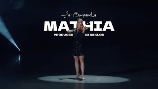 MATHIA  La Campanella official video [upl. by Zerla]