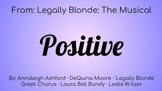 Legally Blond The Musical  Positive Lyric Video [upl. by Aronoel538]