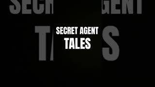 Season 1 Trailer Secret agent tales secretservice uk britain tales trailer shorts [upl. by Limak]