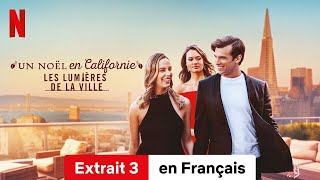 Un Noël en Californie  Les lumières de la ville Extrait 3  BandeAnnonce en Français  Netflix [upl. by Annyrb774]