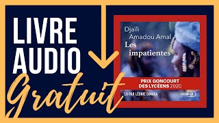 Livre Audio Gratuit Les Impatientes  Djaïli Amadou Amal [upl. by Kowal]