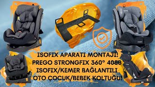 Isofix Aparatı Uygulaması Prego Strongfix 360° Oto Çocuk  Bebek Koltuğu Kutu Açılımı ve Montajı [upl. by Einnij]