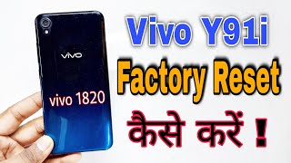 vivo Y91i Factory Reset Kaise Kare  How to Factory Reset vivo 1820 [upl. by Dominus490]