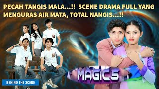 PECAH TANGIS MALA SCENE DRAMA YANG MENGURAS AIR MATASEMUA TOTAL NANGIS HEBAT PEMAIN MAGIC 5 [upl. by Nyrret]