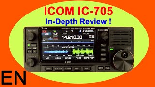 ICOM IC705 Review and Full Walk Through [upl. by Mayrim346]