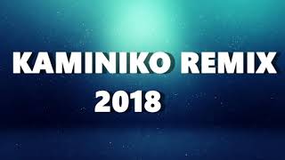 Kaminiko  Široty remix 2018 [upl. by Rekcut]