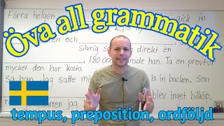 Öva all grammatik ordföljd tempus preposition SFI [upl. by Jarnagin]