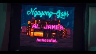 Al James  Ngayong Gabi Official Video [upl. by Aneehsak42]