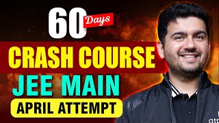 60 Days to go  Best Crash Course for JEE MAIN 2024 April Attempt  RBC exclusive batch [upl. by Arjan]