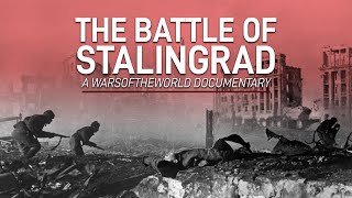 The Battle of Stalingrad Jul 1942  Feb 1943  World War II Documentary [upl. by Delwyn]